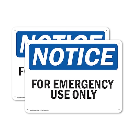 Signmission For Emergency Use Only, 14 in W x Rectangle, Plastic OS-2PACK-NS-P-1014-L-12845